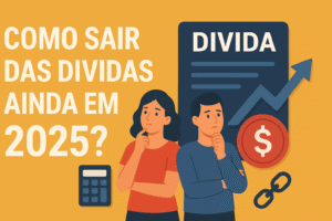 ChatGPT-Image-20-de-set.-de-2025-01_38_53-300x200 Como Sair das Dívidas com Renda de Até R$ 3.000?